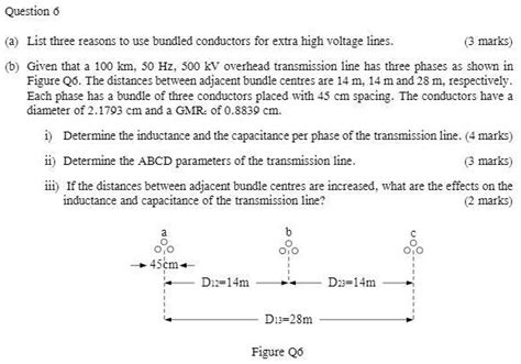 Solved A List Three Reasons To Use Bundled Conductors For Extra High Voltage Lines B Given