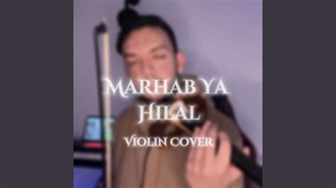 Marhab Ya Hilal YouTube