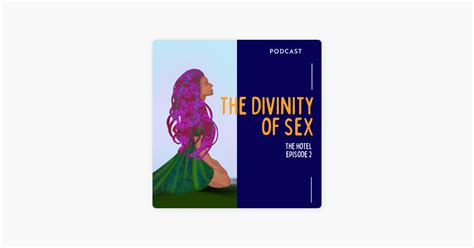 ‎the Divinty Of Sex The Hotel On Apple Podcasts