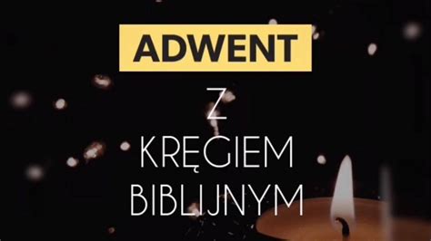 Czwarta Niedziela Adwentu Youtube