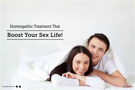 Homeopathic Treatment That Boost Your Sex Life By Dr Hitesh Shah