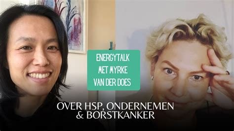 EnergyTalk Met Myrke Van Der Does Over HSP Ondernemen Borstkanker