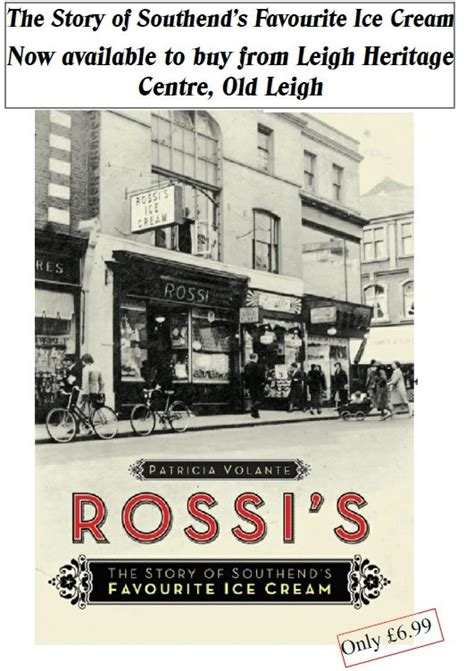 Rossis The Story Of Southends Favourite Ice Cream