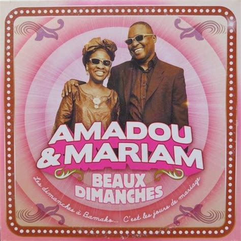 Amadou Mariam Beaux Dimanches Lyrics Genius Lyrics