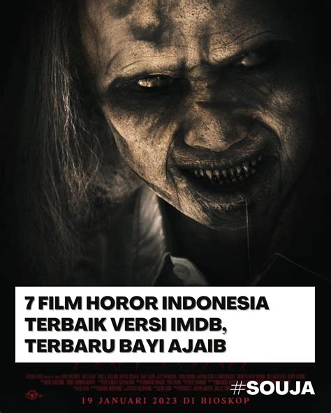 Soul Of Jakarta On Twitter Film Dengan Genre Horor Menjadi Salah Satu