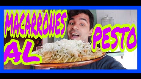 Macarrones Al Pesto Con Juaco Palima Youtube