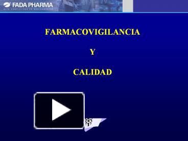 PPT FARMACOVIGILANCIA PowerPoint Presentation Free To View Id