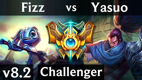 Fizz Vs Yasuo Mid Korea Challenger Patch 8 2 Youtube