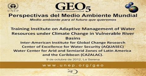 Perspectivas Del Medio Ambiente Mundial€¦ · 1el Proceso Geo Y Geo5 2