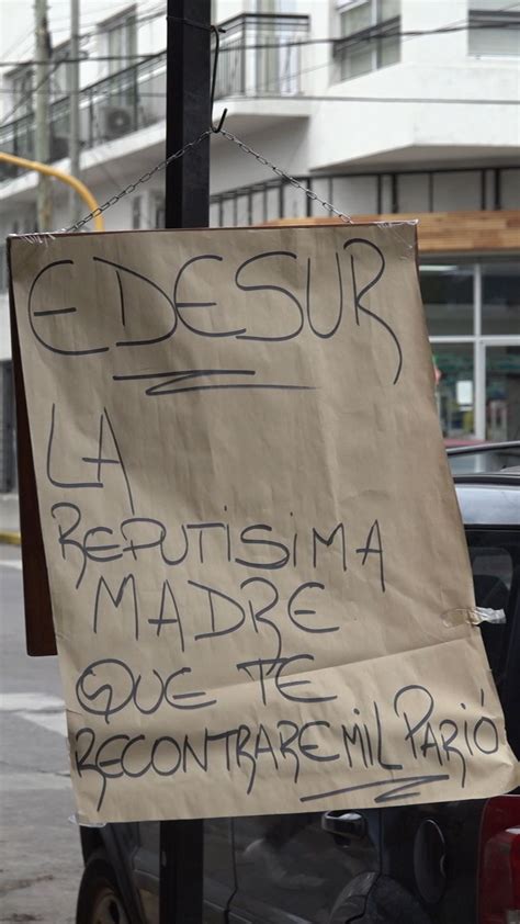 Una Comerciante De Monte Grande Puso Un Cartel Insultando A Edesur Y Se