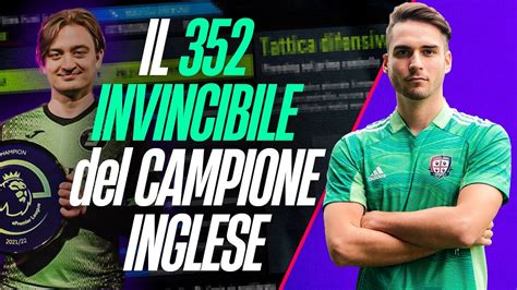 TATTICHE Ed ISTRUZIONI 352 Del CAMPIONE Della EPREMIER LEAGUE FIFA