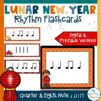 Lunar New Year Rhythm Flashcards Quarter Eighth Note Tpt