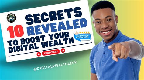 Secrets Revealed 10 Guaranteed Ways To Boost Your Digital Wealth