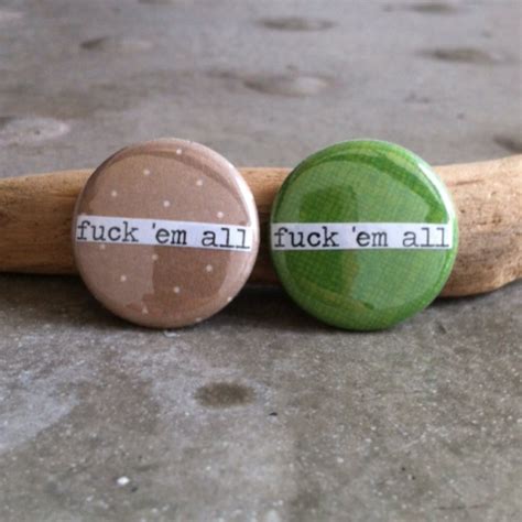 F Ck Em All 1 Inch Pinback Button Or Magnet Etsy