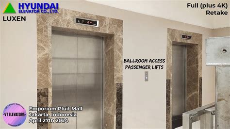 Full Hyundai Luxen Passenger Lifts W Touchless Emporium Pluit Mall