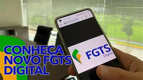 Novo Fgts Digital Conheça Lançamento Do Governo Federal Que Traz