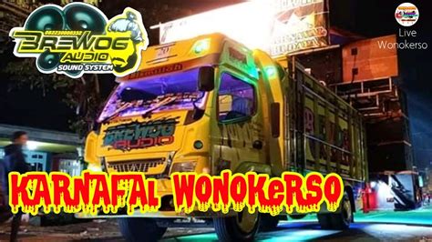 Daftar Sound Yg Keluar Karnafal Wonokerso Pakisaji Brewog Audio Dan