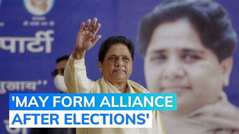 2024 Lok Sabha Elections Bahujan Samaj Party To Contest Solo Mayawati Editorji