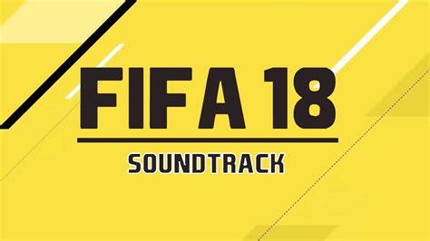 Fifa Soundtrack Fifa Trailer Theme Song Youtube