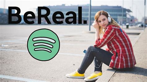 Spotify BeReal la actualización que comparte lo que estás escuchando