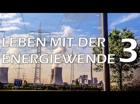 Leben Mit Der Energiewende 3 Selber Machen Der Kinofilm YouTube