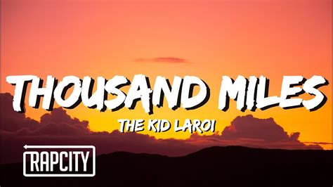 The Kid Laroi Thousand Miles Lyrics Youtube