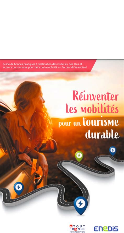 Réinventer Les Mobilités Pour Un Tourisme Durable Le Site Pro De