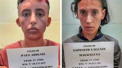 Magdalena Espósito y Abigail Páez el perfil de las acusadas de matar a