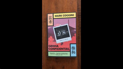 SHORT Geisha Confidential By Mark Coggins YouTube