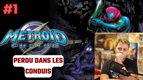 SAMUS CONTRE LE CORONA VIRUS Découverte metroid fusion 1 YouTube