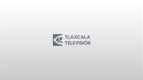 Tlaxcala Televisión LIVE YouTube