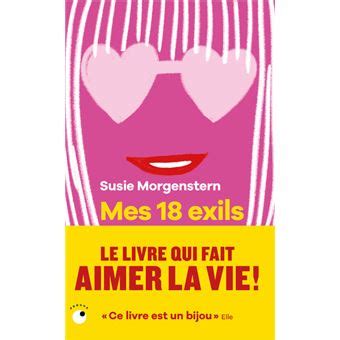 Mes Exils Dernier Livre De Susie Morgenstern Pr Commande Date