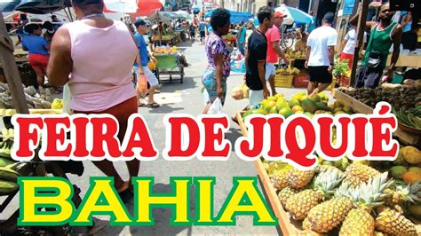 Feira De Jequi Bahia Youtube