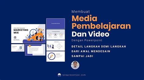 Cara Membuat Media Pembelajaran Slide Dan Video Dengan Powerpoint