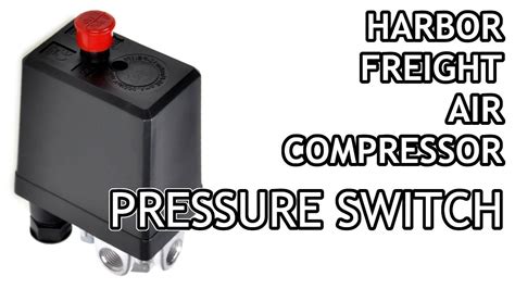 Harbor Freight Air Compressor Pressure Switch Replacement Again