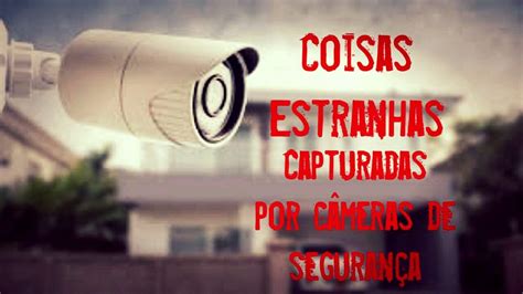 6 Coisas assustadoras e estranhas capturadas por câmeras de segurança