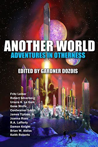 Publication Another World Adventures In Otherness