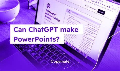 Can ChatGPT Make PowerPoints Copymate