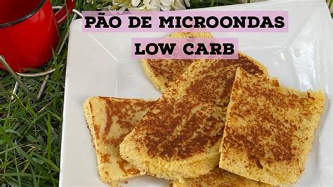 P O De Microondas Low Carb Youtube