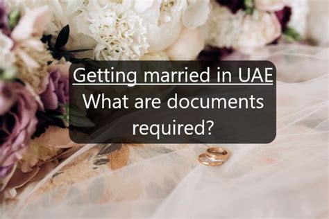 Getting Married In The Uae Conditions Documents Needed