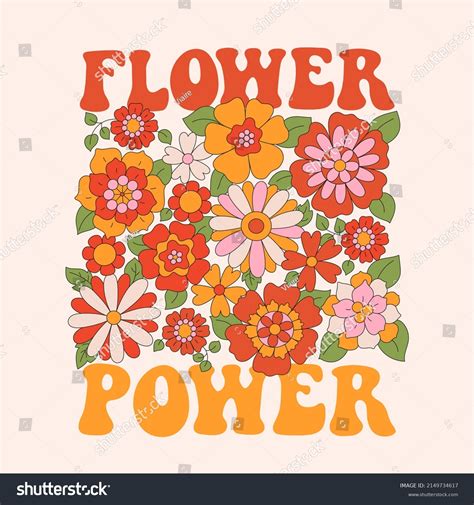 Seventies Retro Slogan Flower Power With Hippie Flowers Daisies