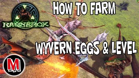 Ark How To Farm Wyven Eggs And Level Youtube