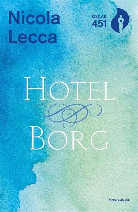 Hotel Borg Nicola Lecca Libri Mondadori