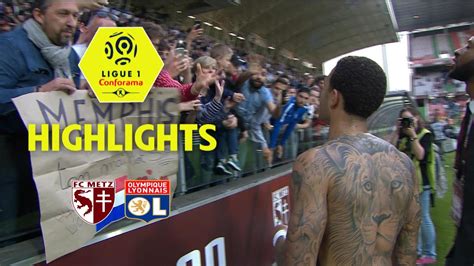 Fc Metz Olympique Lyonnais Highlights Fcm Ol