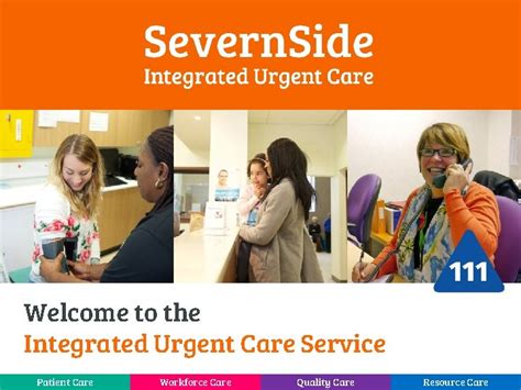 Welcome To The Integrated Urgent Care Service Patient