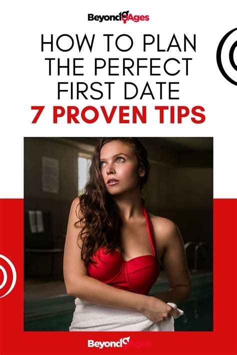 How To Plan The Perfect First Date 7 Proven Tips First Date Attract