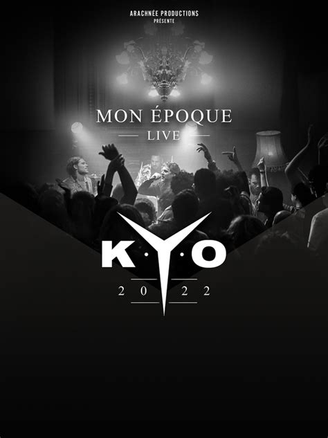 Label Ln Spectacle De Kyo Mon Poque Live