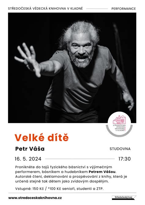 Petr Váša - Velké dítě - Středočeská vědecká knihovna v Kladně