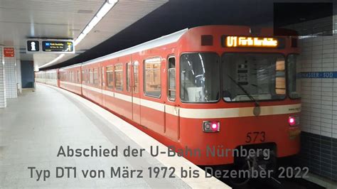 Abschied Der U Bahn N Rnberg Typ Dt Von M Rz Bis Dezember K