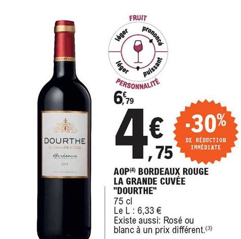 Promo Aop Bordeaux Rouge La Grande Cuvé Dourthe 30 De Réduction